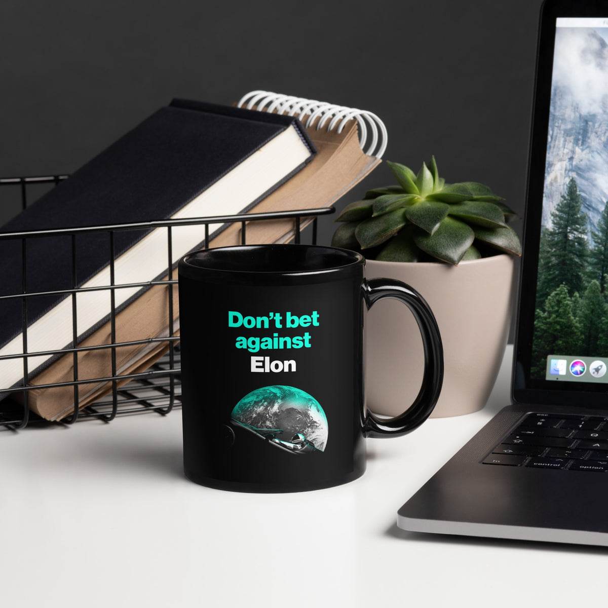 Don't Bet Against Elon black mug, 11 ounce, handle right, office setting
