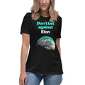 Don't Bet Against Elon Tee women's fit, black, front